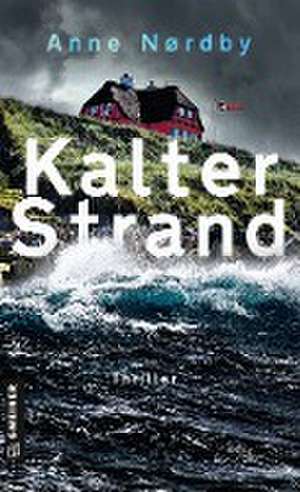 Kalter Strand de Anne Nordby