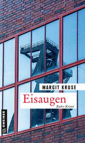 Eisaugen de Margit Kruse