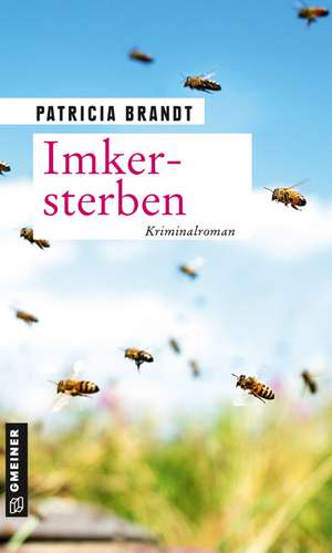 Imkersterben de Patricia Brandt