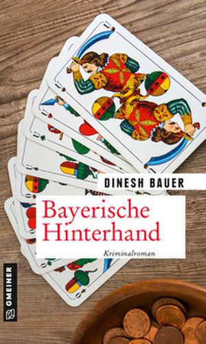 Bayerische Hinterhand de Dinesh Bauer
