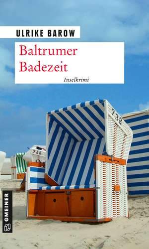 Baltrumer Badezeit de Ulrike Barow