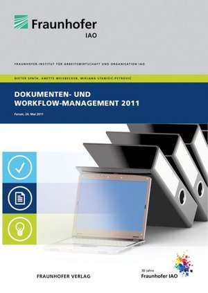 Dokumenten- und Workflow-Management 2011 de Dieter Spath