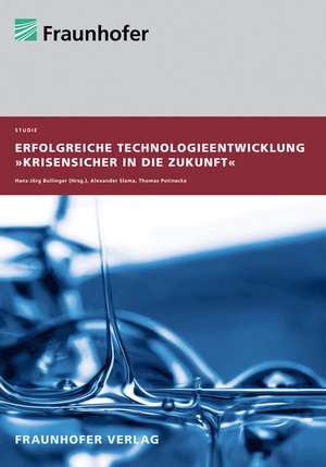 Studie "Erfolgreiche Technologieentwicklung" de Alexander Slama