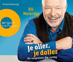 Je oller, je doller de Bill Mockridge