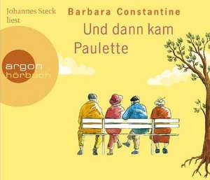 Und dann kam Paulette de Barbara Constantine