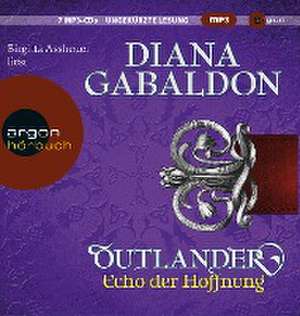 Outlander - Echo der Hoffnung de Diana Gabaldon