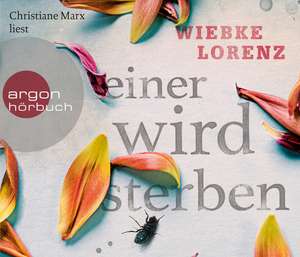 Einer wird sterben de Wiebke Lorenz