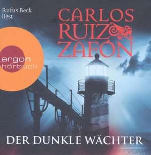 Der dunkle Wächter (Hörbestseller) de Carlos Ruiz Zafón