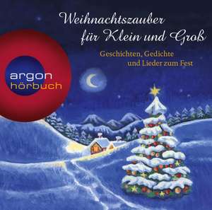 Weihnachtszauber Für Klein Und Groá de Various