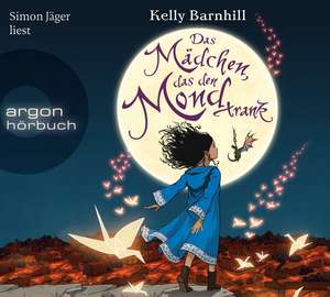 Das Mädchen, das den Mond trank de Kelly Barnhill