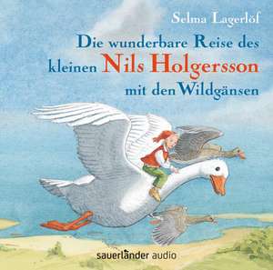 Lagerlöf, S: Wunderbare Reise Des Kleinen Nils Holgersson