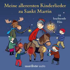 Meine allerersten Kinderlieder zu Sankt Martin de Fredrik Vahle