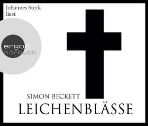 Leichenblässe (Hörbestseller) de Simon Beckett