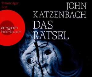 Das Rätsel (Hörbestseller) de John Katzenbach