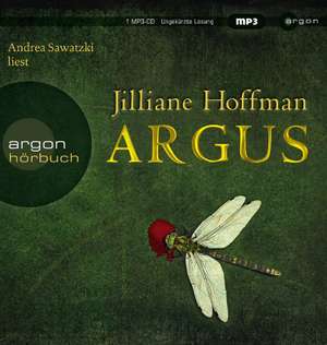 Argus (Hörbestseller MP3-Ausgabe) de Jilliane Hoffman