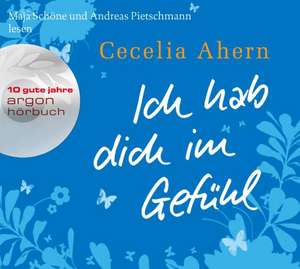 Ich hab dich im Gefühl (Jubiläumsaktion) de Cecelia Ahern