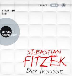 Der Insasse de Sebastian Fitzek