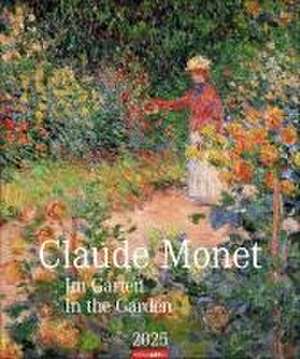 Claude Monet Im Garten Kalender 2025 - Im Garten de Claude Monet