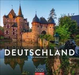 Deutschland - Ein Märchenland Kalender 2025