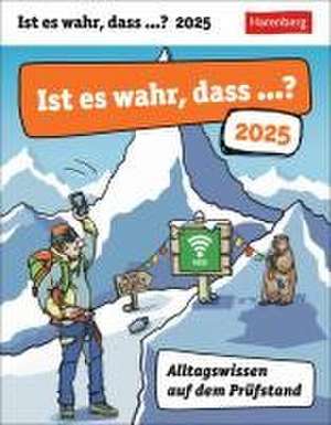 Artel, A: Ist es wahr, dass ...? Tagesabreißkalender 2025