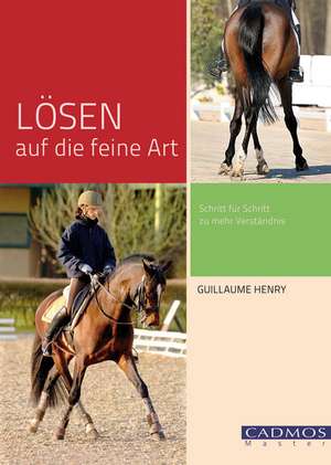 Lösen auf die feine Art de Guillaume Henry