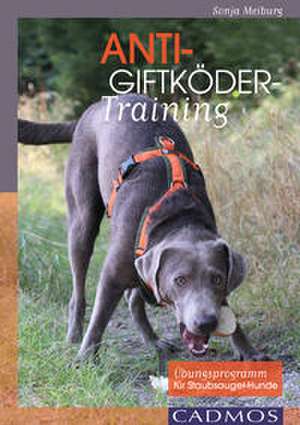Anti-Giftköder-Training de Sonja Meiburg