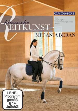 Klassische Reitkunst mit Anja Beran de Anja Beran