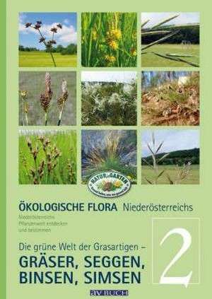 Ökologische Flora Niederösterreichs Pflanzenwelt entdecken und bestimmen de Wolfgang Holzner