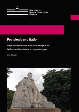 Poetologie und Nation de Julia Roeder