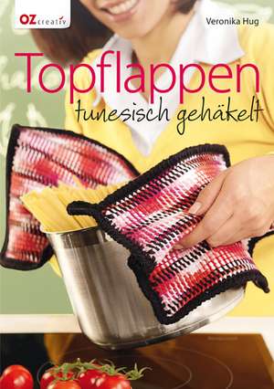 Topflappen tunesisch gehäkelt de Veronika Hug