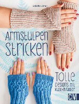 Armstulpen stricken de Babette Ulmer