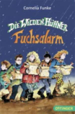 Die Wilden Hühner - Fuchsalarm de Cornelia Funke