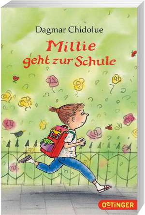 Millie geht zur Schule de Dagmar Chidolue