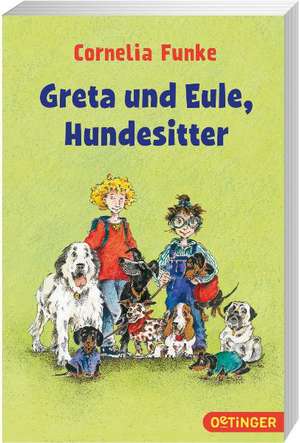 Greta und Eule, Hundesitter de Cornelia Funke