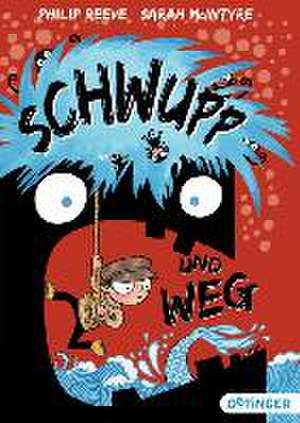 Schwupp und weg de Philip Reeve