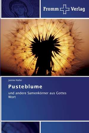 Pusteblume de Janine Haller