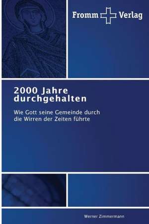 2000 Jahre durchgehalten de Werner Zimmermann