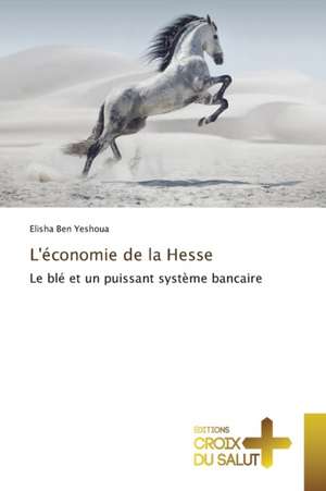 L'économie de la Hesse de Elisha Ben Yeshoua