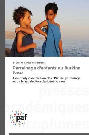 Parrainage d'enfants au Burkina Faso de B. Eveline Congo Yarabatioula