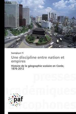 Une discipline entre nation et empires de Saangkyun Yi