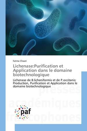 Lichenase:Purification et Application dans le domaine biotechnologique de Fatma Chaari