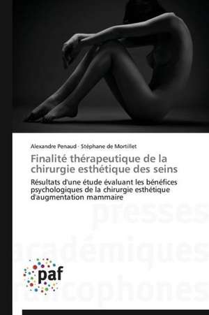 Finalité thérapeutique de la chirurgie esthétique des seins de Alexandre Penaud