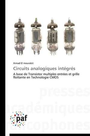 Circuits analogiques intégrés de Aimad El mourabit