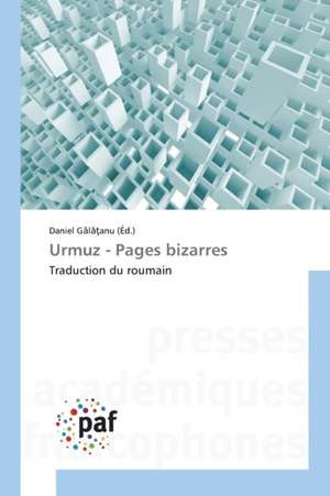 Urmuz - Pages bizarres de Daniel G¿l¿¿anu