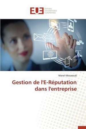 Gestion de L'E-Reputation Dans L'Entreprise: "Hemodya" de Manel Messaoudi