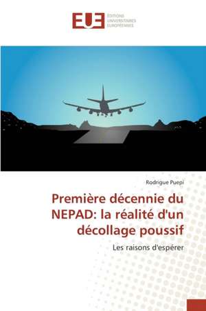 Premiere Decennie Du Nepad