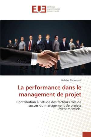 La Performance Dans Le Management de Projet