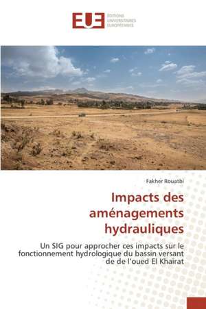 Impacts Des Amenagements Hydrauliques