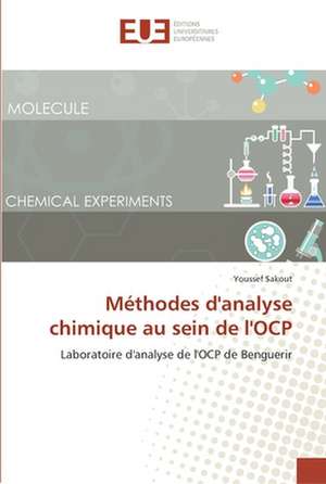 Méthodes d'analyse chimique au sein de l'OCP de Youssef Sakout