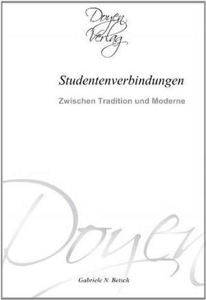 Studentenverbindungen de Gabriele N. Betsch